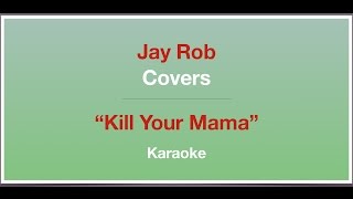 Kill Your Mama - Alicia Keys - Karaoke