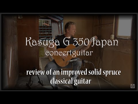 Kasuga G350 Classical Concert Guitar Review