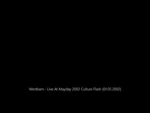 Westbam - Live At Mayday 2002 Culture Flash (01.05.2002)