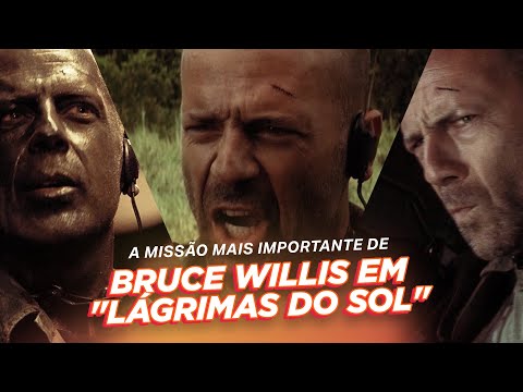 A missão mais importante de Bruce Willis em "Lágrimas do Sol"