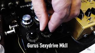 Video thumbnail for Gurus Amps Sexydrive MkII by Sam Vilo