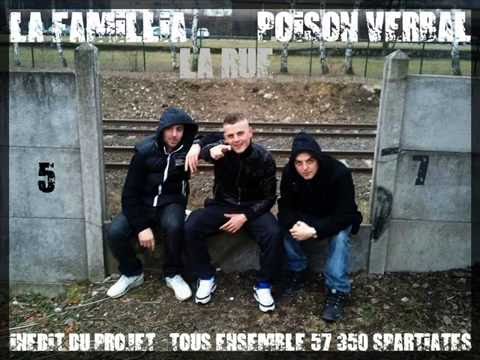 La Famillia Feat Poison Verbal ''La Rue''  INEDIT TOUS ENSENBLE S-W 57-350 SPARTIATES [2012]