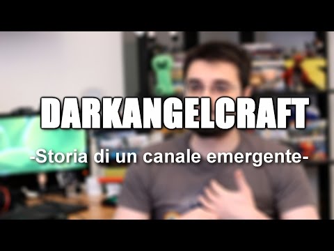 DARKANGELCRAFT - The Story of an Emerging Channel