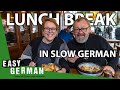 Our Lunch Break In Slow German Super Easy German 265