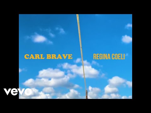 Carl Brave - Regina Coeli
