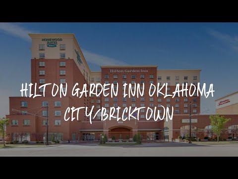 Hilton Garden Inn Oklahoma City/Bricktown Review - Oklahoma City , United States of America