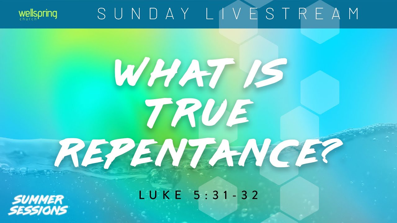 What is True Repentance?