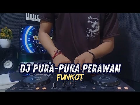 DJ PURA PURA PERAWAN - DJ MAHESA | DJ RAHAYOU ASIK (REMAKE)