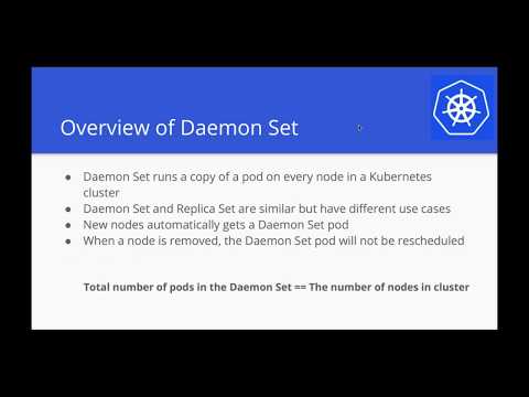 Kubernetes Webinar Series - Exploring Daemon Sets and Jobs