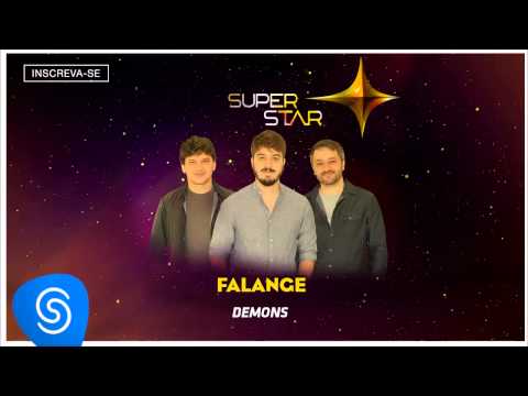 Falange - Demons (SuperStar 2015) [Áudio Oficial]