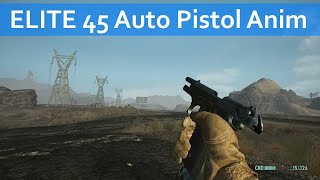 ELITE 45 Auto Pistol Animation Overhaul kNVSE v1