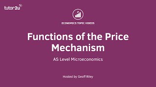 Functions of the Price Mechanism I A Level and IB Economics