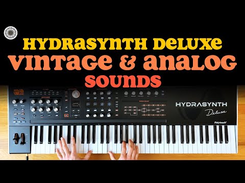 Hydrasynth Deluxe Vintage & Analog Sounds