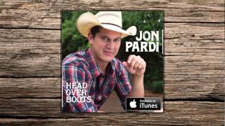 Jon Pardi - Head Over Boots (HD Audio)