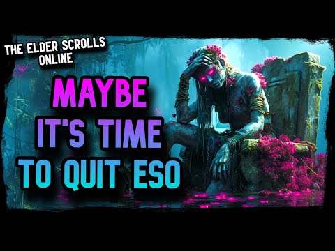 😞 Vielleicht ist es an der Zeit, mit ESO aufzuhören? – Elder Scrolls Online ist Schrott #eso #esopvp