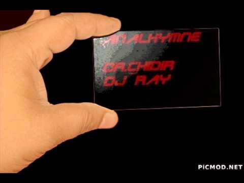 Dr. Chidir Feat. Dj Ray - Analhymne