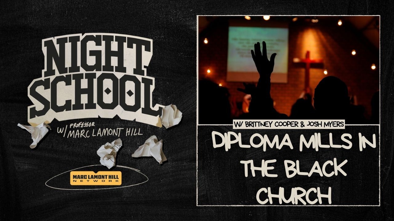 Diploma Mills, the Black Church & Cheyenne Bryant's Fake Credentials w/ Brittney Cooper & Josh Myers