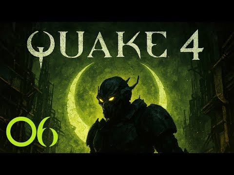 Quake 4 #06 - Restructuring Center (Gameplay German)