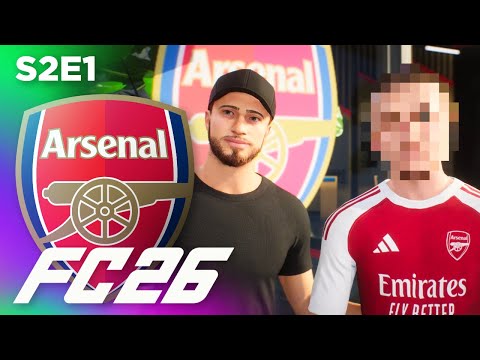 Big signing for Season Two! | FC 26 Arsenal Career Mode S2E1