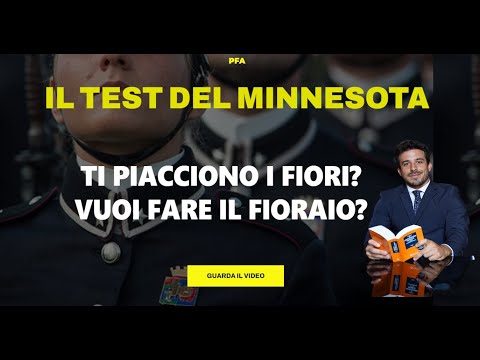 Do you like flowers? The Minnesota test for Carabinieri, Police, Army, and Armed Forces.