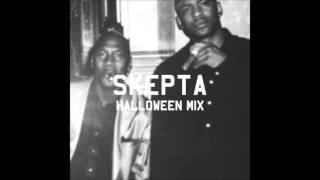 Skepta - Halloween Mix
