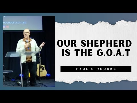 C3 Online | Our Shepherd is the G.O.A.T | April 10th 2022