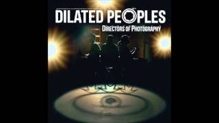 Dilated Peoples - Times Squared