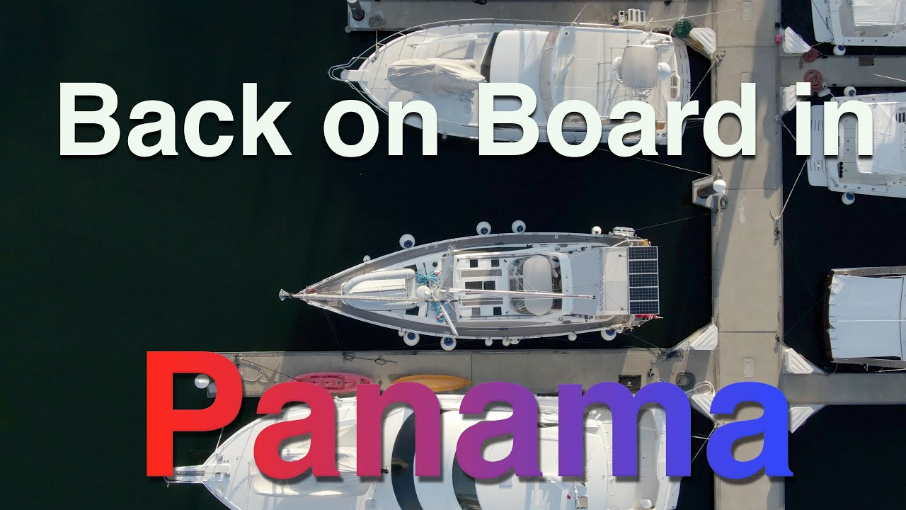 Back to the Boat in Panama!