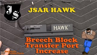 Tutorial: JSAR HAWK Breech Transfer Port Mod