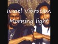 Israel Vibration   Morning light