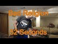 Bad Religion - 52 Seconds (Guitar Tab + Cover)