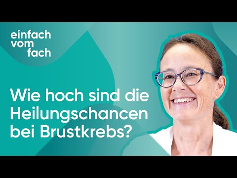 Wie hoch sind die Heilungschancen bei Brustkrebs?