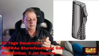 10 Tage im Test: HORRAu Sturmfeuerzeug Gas Nachfüllbar, 3 Jet flamme