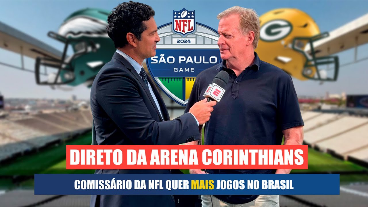 Entrevista com o comissário Roger Goodell: A ideia é ter VÁRIOS jogos no Brasil