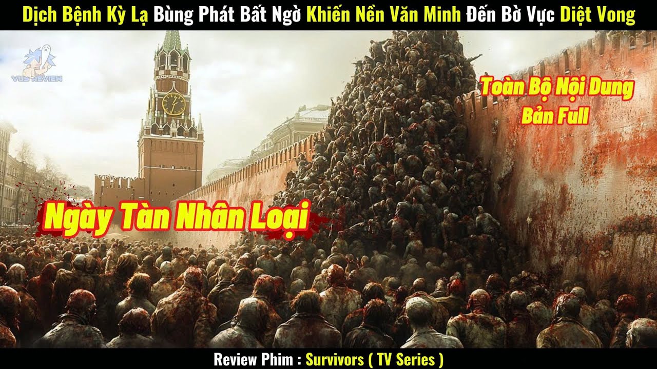 [Review Phim] Dịch Bệnh Kỳ Lạ Bùng Phát Bất Ngờ Khiến Nền Văn Minh Đến Bờ Vực Diệt Vong