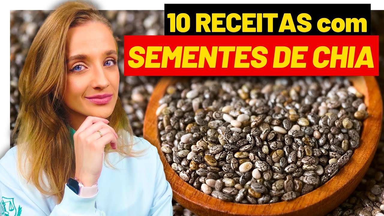 10 Receitas com CHIA para EMAGRECER e SAÚDE- Gostosas, Fáceis, Rápidas e Baratas