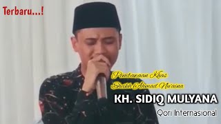 Download lagu KH. SIDIQ MULYANA || Ponpes Nailul Inayah Al Islami || Acara Akad Nikah || Terbaru 2022 mp3