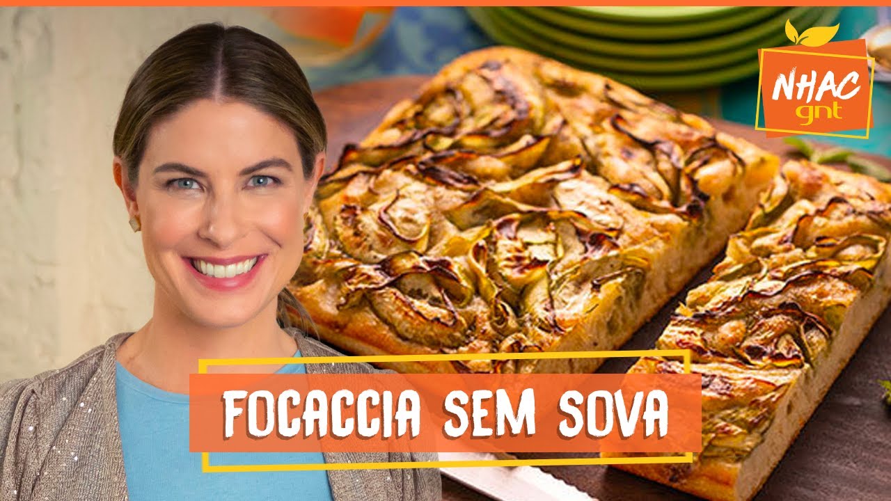Focaccia de abobrinha com manjericão: aprenda a fazer PÃO SEM SOVA | Rita Lobo | Cozinha Prática