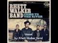 Vessel - Rhett Walker Band 
