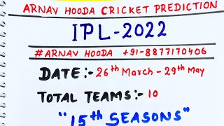 IPL 2022 Advanced Prediction | IPL 2022 Prediction| IPL 2022 Schedule And Venue| IPL Prediction 2022