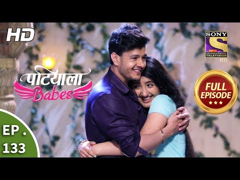 Patiala Babes - Ep 133 - Full Episode - 30th May, 2019