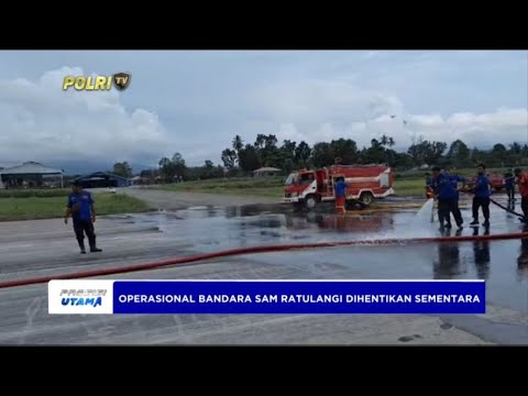 OPERASIONAL BANDARA SAM RATULANGI DIHENTIKAN SEMENTARA DAMPAK ERUPSI