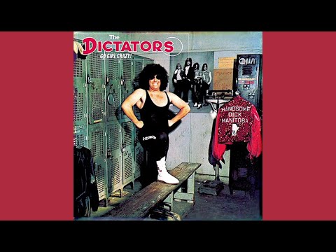 The Dictators - Go Girl Crazy! (1975) Full Album (Punk Rock, Hard Rock, Glam Punk & Power Pop)