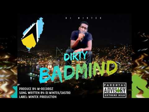 DJ MINTEK- * DIRTY BADMIND* (OFFICIAL AUDIO)  DANCEHALL SINGLE JAN 2020