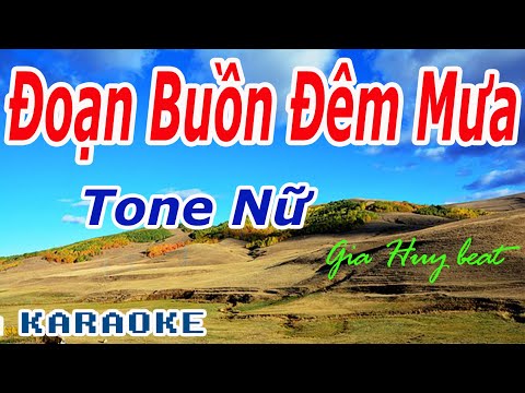 Karaoke - Đoạn Buồn Đêm Mưa - Tone Nữ - Nhạc Sống - gia huy beat