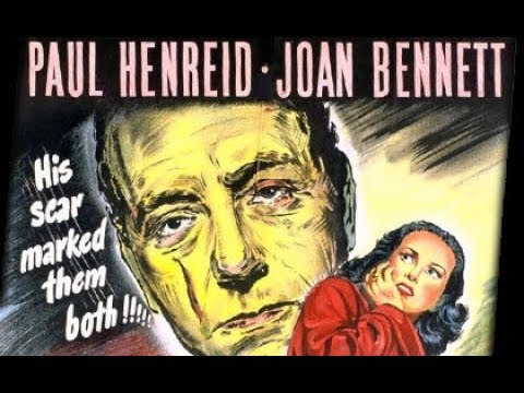 The Scar (1948) FILM NOIR🍕 JOAN BENNETT🍕 PAUL HENREID