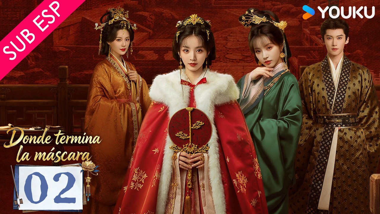 Episodio 02 | Donde termina la máscara (Where the Mask Ends) | De Basurera a Duquesa 🔥| YOUKU
