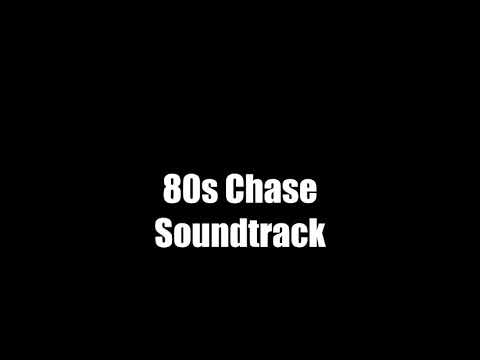 80s Fast Paced Chase Soundtrack