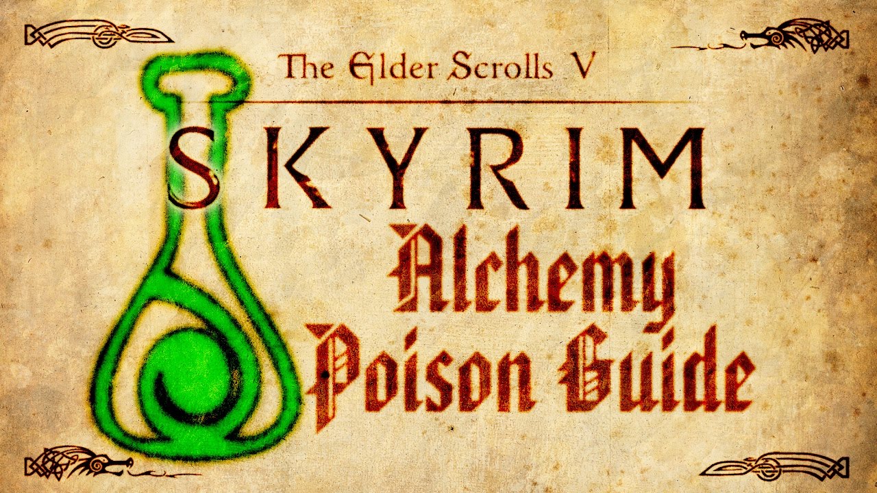 Skyrim - Alchemy Poison Guide