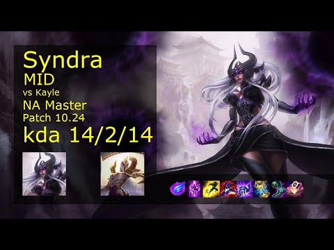 Syndra Mid vs Kayle - NA Master 14/2/14 Patch 10.24 Gameplay